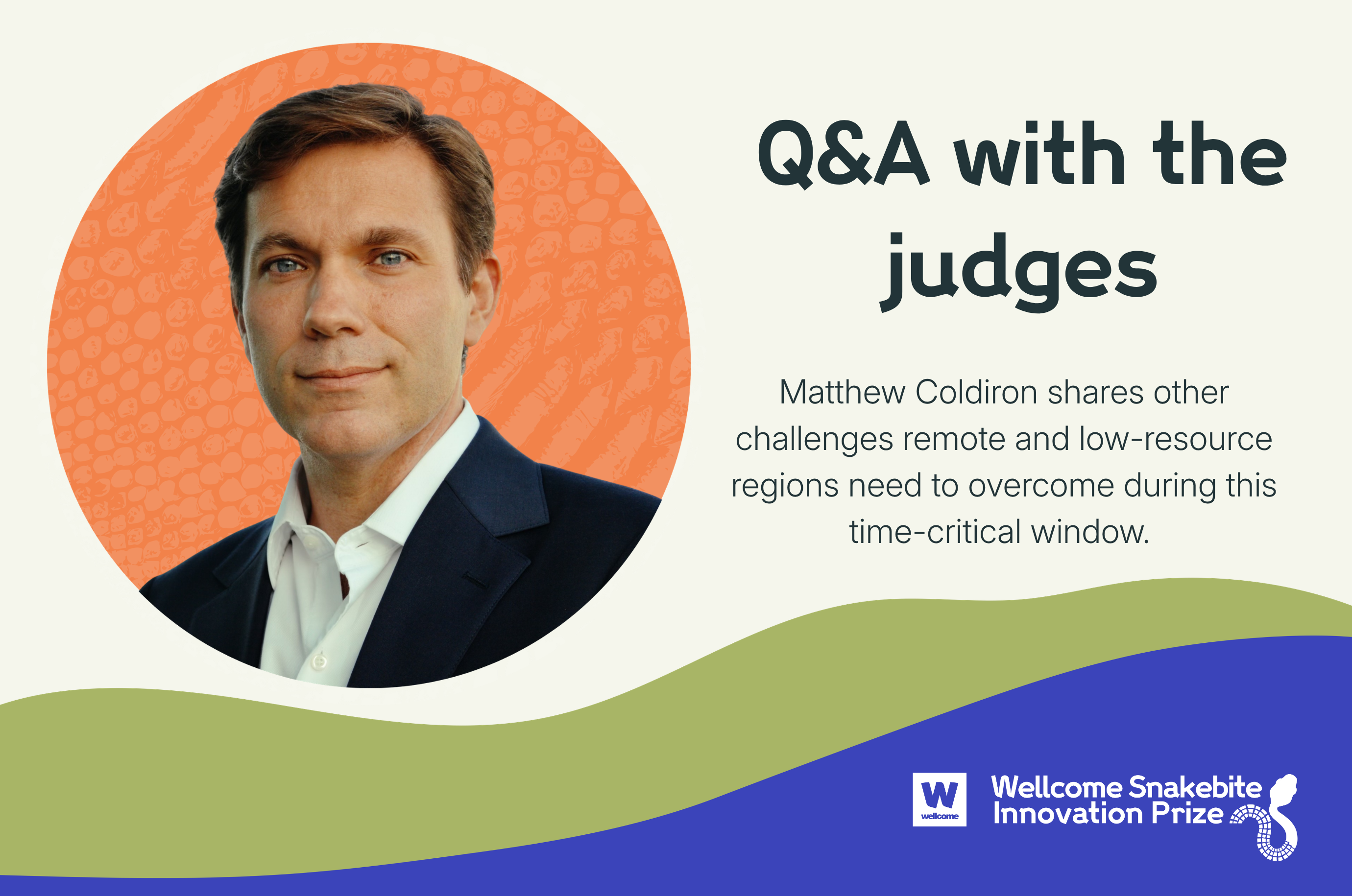 Insights for Innovators: Q&A Judges Series with Matthew Coldiron
